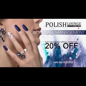 20% OFF ANY SERVICES! The Polish Lounge Nails Spa